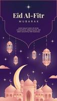 Eid Al Fitr mubarak social media story template with gradient illustration vector