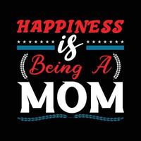 MOTHER'S DAY T-SHIRT DESIGN vector