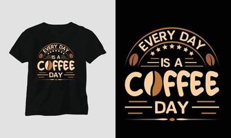 Coffee quotes t-shirt design template vector, typography style vector