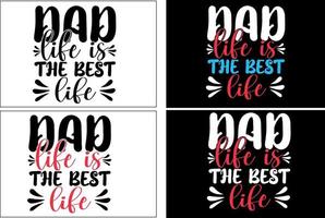 Dad  typography t shirt  bundle or fathers day  t shirt  bundle vector