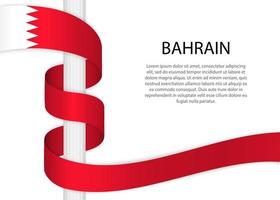 Waving ribbon on pole with flag of Bahrain. Template for indepen vector