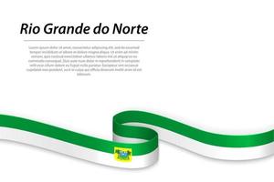 Waving ribbon or banner with flag of Rio Grande do Norte vector