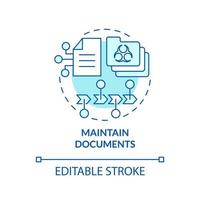 Maintain documents turquoise concept icon. Recording process. HACCP principle abstract idea thin line illustration. Isolated outline drawing. Editable stroke vector