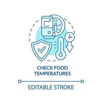 Check food temperatures turquoise concept icon. Products storage. HACCP on practice abstract idea thin line illustration. Isolated outline drawing. Editable stroke vector