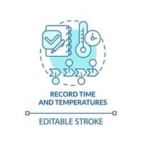 Record time and temperatures turquoise concept icon. Control work. HACCP on practice abstract idea thin line illustration. Isolated outline drawing. Editable stroke vector