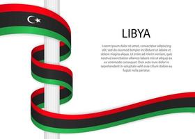 Waving ribbon on pole with flag of Libya. Template for independe vector