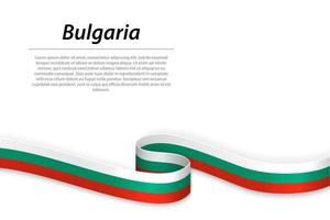 Waving ribbon or banner with flag of Bulgaria. Template for independence day vector