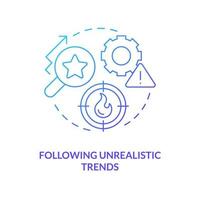 Following unrealistic trends blue gradient concept icon. Losing web strategy. UI UX design issue abstract idea thin line illustration. Isolated outline drawing vector