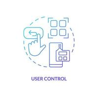 User control blue gradient concept icon. UI pattern. Usability heuristic. Web development. UX design rule abstract idea thin line illustration. Isolated outline drawing vector