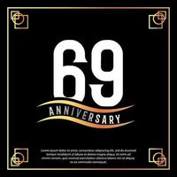 69 year anniversary logo design white golden abstract on black background with golden frame template illustration vector