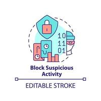 Block suspicious activity concept icon. Prevent data hacking. Avoid cybercrimes abstract idea thin line illustration. Isolated outline drawing. Editable stroke vector