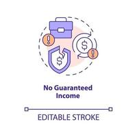 No guaranteed income concept icon. Self employment issue. Home based business problem abstract idea thin line illustration. Isolated outline drawing. Editable stroke vector