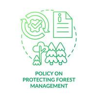 Policy on protecting forest management green gradient concept icon. Environmental restriction. Safe planet abstract idea thin line illustration. Isolated outline drawing vector