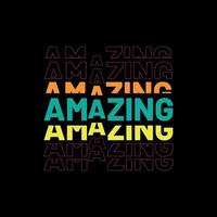 Amazing super Typography and Minimal T shirt design vector