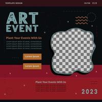 Art event social media post template design. Great for promoting and announcing your best events vector