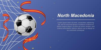 Soccer background with flying ribbons in colors of the flag of North Macedonia vector