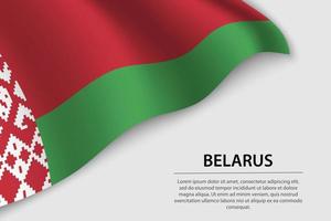 Wave flag of Belarus on white background. Banner or ribbon vecto vector