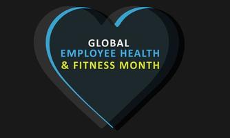 Global Employee Health and Fitness Month. Template for background, banner, card, poster. vector