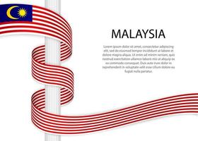 Waving ribbon on pole with flag of Malaysia. Template for indepe vector