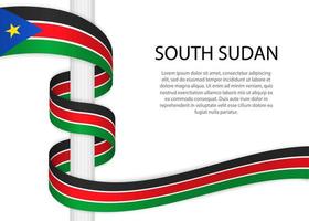 Waving ribbon on pole with flag of South Sudan. Template for ind vector