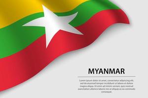 Wave flag of Myanmar on white background. Banner or ribbon vecto vector