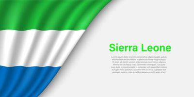 Wave flag of Sierra Leone on white background. vector