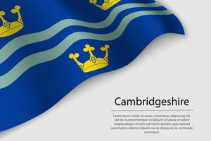 Wave flag of Cambridgeshire is a county of England. Banner or ri vector