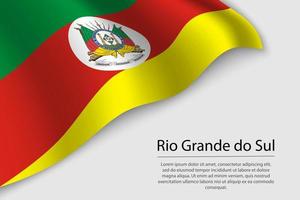 ola bandera de rio grande hacer sul es un estado de brazi vector