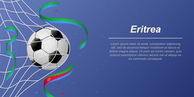 Soccer background with flying ribbons in colors of the flag of Eritrea vector