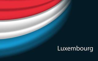 Wave flag of Luxembourg on dark background. Banner or ribbon vec vector