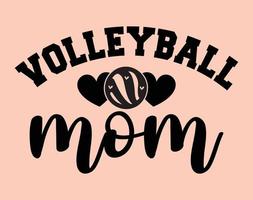 Volleyball mom, Typography T-shirt Vector Art for Mother's Day, mom, mama, SVG, typography t shirt design