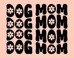 perro mamá, tipografía camiseta vector Arte para de la madre día