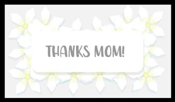 A gentle card for Mother s Day. March 8. Women s Day. Thanks, mom. Spring flowers vector