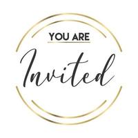 You're invited. Calligraphy text with elegant golden frame. Hand drawn style vector lettering. Design for greeting cards, and invitations.