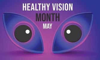 Healthy Vision month is observed each year in May. Template for background, banner, card, poster. Vector illustration.