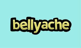 bellyache writing vector design on a blue background