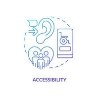 Accessibility blue gradient concept icon. App usability. Barrier free website. UX design fundamental abstract idea thin line illustration. Isolated outline drawing vector