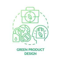 Environmental product design green gradient concept icon. Sustainable materials. Ecological responsibility abstract idea thin line illustration. Isolated outline drawing vector