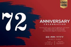 72 years anniversary celebration vector with blue brush isolated on red background with text template design