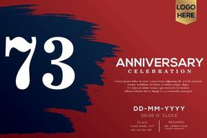 73 years anniversary celebration vector with blue brush isolated on red background with text template design