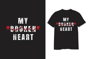 mi roto corazón tipografía t camisa diseño vector
