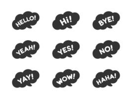 Cute speech bubble with short phrases hello, bye, yes, no, yay, cool, wow, haha icon set. Simple flat vector illustration.