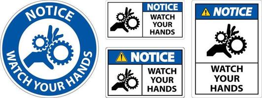 Notice Sign Watch Your Hands And Fingers vector