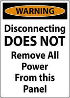 Warning Disconnecting Does Not Remove All Power From this Panel vector