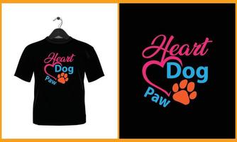 Heart Dog Paw - Typography vector t shirt design