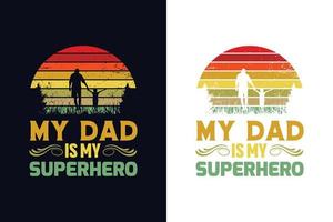 my dad is my superhero vector