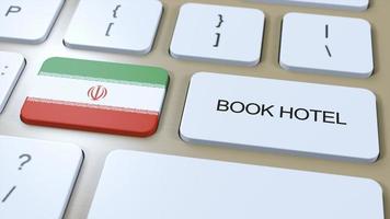 Book hotel in Iran with website online. Button on computer keyboard. Travel concept 3D animation. Book hotel text and national flag. 3D illustration photo