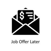 Job Offer Later Vector   solid Icons. Simple stock illustration stock