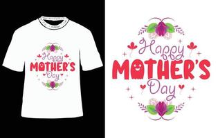 Happy mother's day, Mother's day t shirt design, Mom t-shirts, Mother's day typography t- shirt design vector
