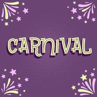 Carnival Card or Banner With Typography Design of Popular Event in Brazil. Mardi Gras Theme With Colorful Party Elements. Travel destination. Five colours vector